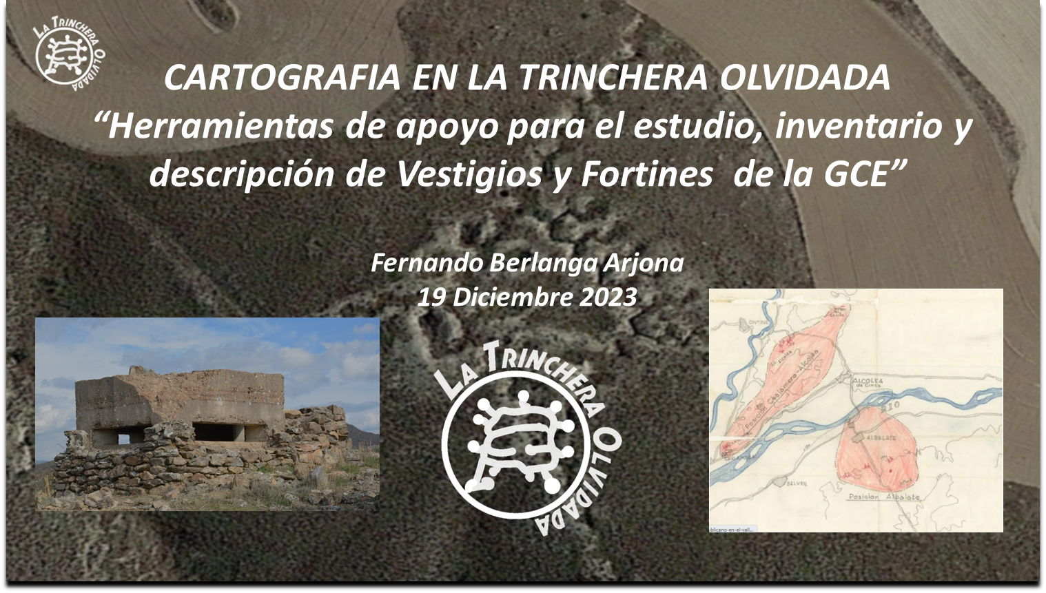 Cartografía en La Trinchera Olvidada